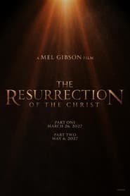 The Resurrection of the Christ: Part One poster